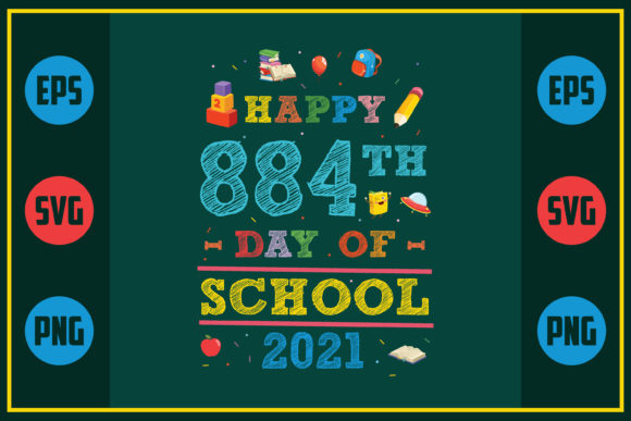Celebrating Education with Happy 884th Day of School 2021
