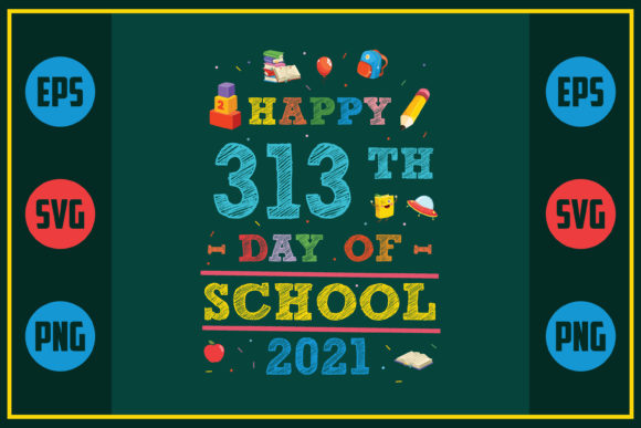 Celebrating the 313th Day of School in Style