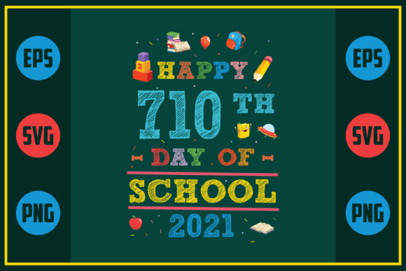 Happy 710th Day of School 2021: A Unique Embroidery Design