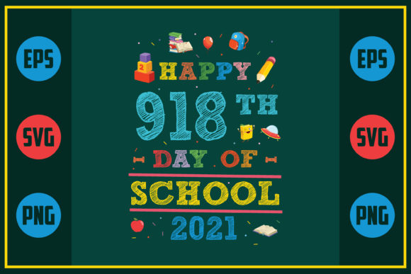 Happy 918th Day of School 2021: A Unique Embroidery Design